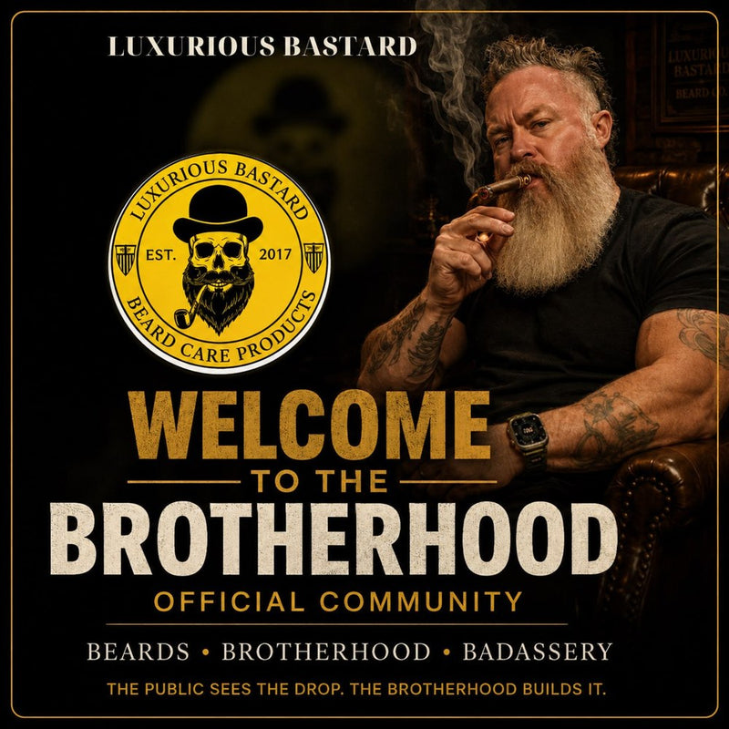 Welcome to the Brotherhood — Luxurious Bastard official community