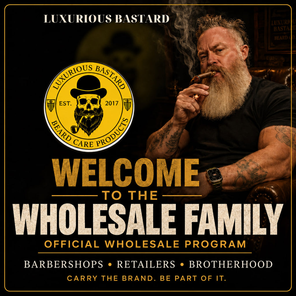 Luxurious Bastard: Welcome to the Wholesale Family. Barbershops, retailers, Brotherhood. Carry the brand. Be part of it.